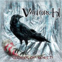 Vallorch : Stories of North Vallorch : Stories of North